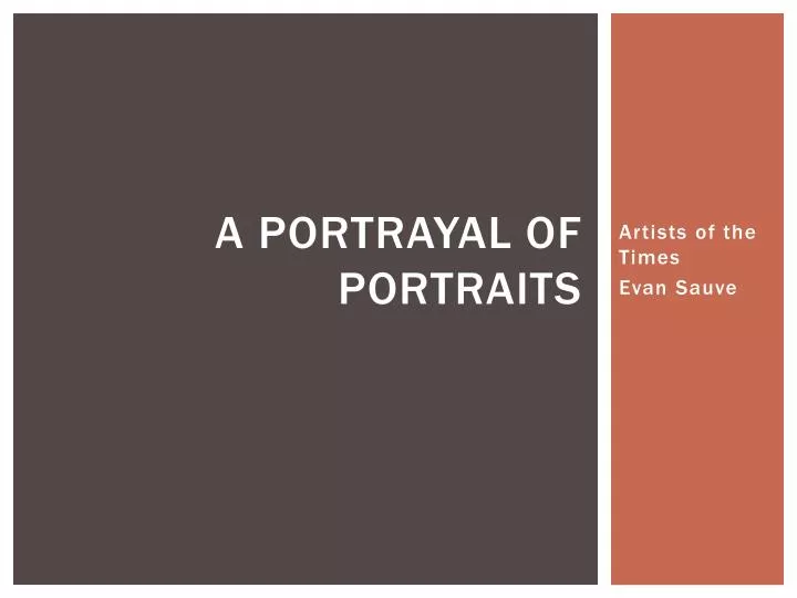 a portrayal of portraits