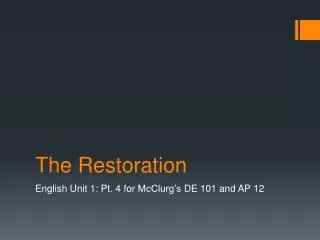 the restoration