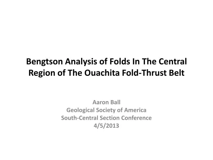bengtson analysis of folds in the central region of the ouachita fold thrust belt