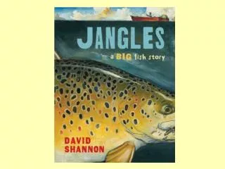 What Type of Trout was Jangles?