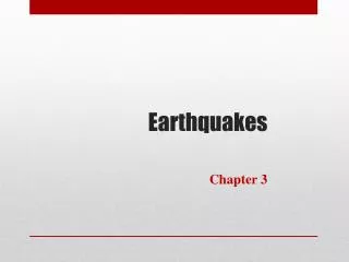 Earthquakes