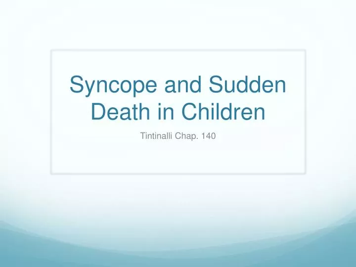 syncope and sudden death in children