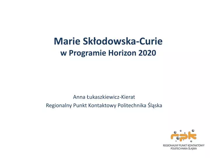 marie sk odowska curie w programie horizon 2020