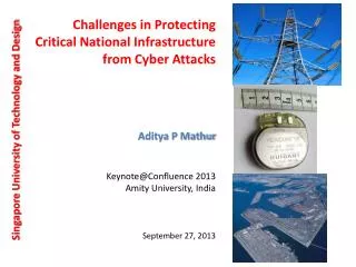 C hallenges in Protecting Critical National I nfrastructure from Cyber A ttacks