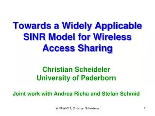 Towards a Widely Applicable SINR Model for Wireless Access Sharing