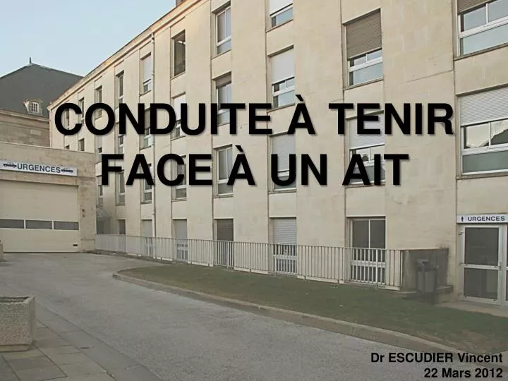 conduite tenir face un ait