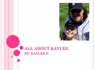 ALL ABOUT KAYLEE