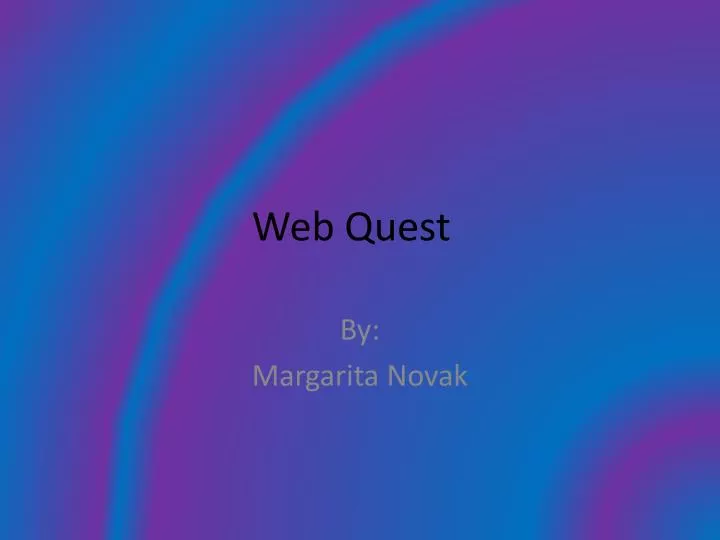 web quest