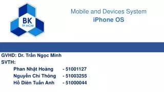 Mobile and Devices System iPhone OS