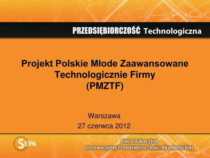 projekt polskie m ode zaawansowane technologicznie firmy pmztf