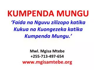 kumpenda mungu faida na nguvu zilizopo katika kukua na kuongezeka katika kumpenda mungu