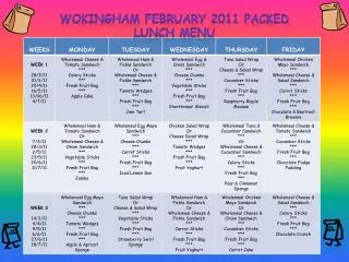 Wokingham February 2011 Packed Lunch Menu