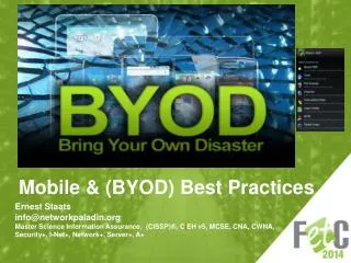 Mobile &amp; (BYOD) Best Practices