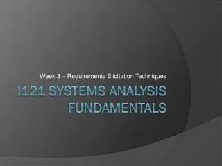 I121 Systems analysis fundamentals