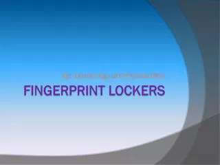 Fingerprint Lockers