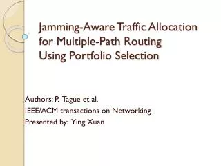 Jamming-Aware Traffic Allocation for Multiple-Path Routing Using Portfolio Selection