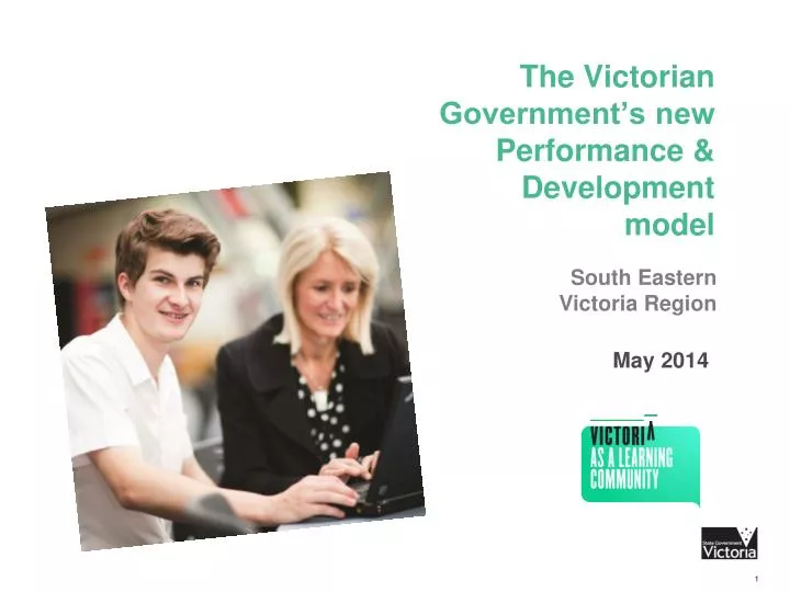 the victorian government s new performance development model