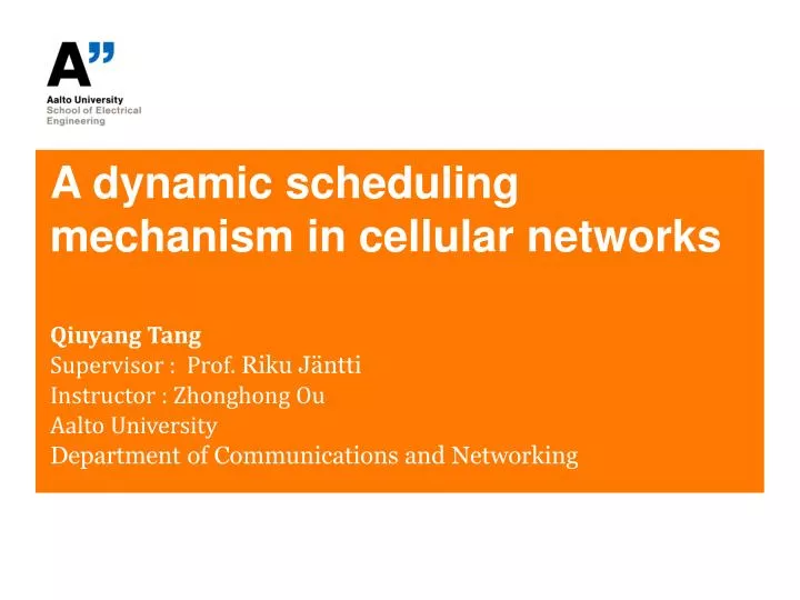 a dynamic scheduling mechanism in cellular networks