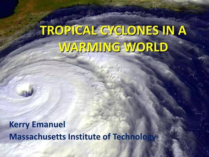 tropical cyclones in a warming world