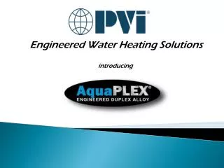 Engineered Water Heating Solutions introducing