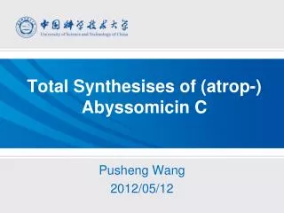 Total Synthesises of ( atrop -) Abyssomicin C