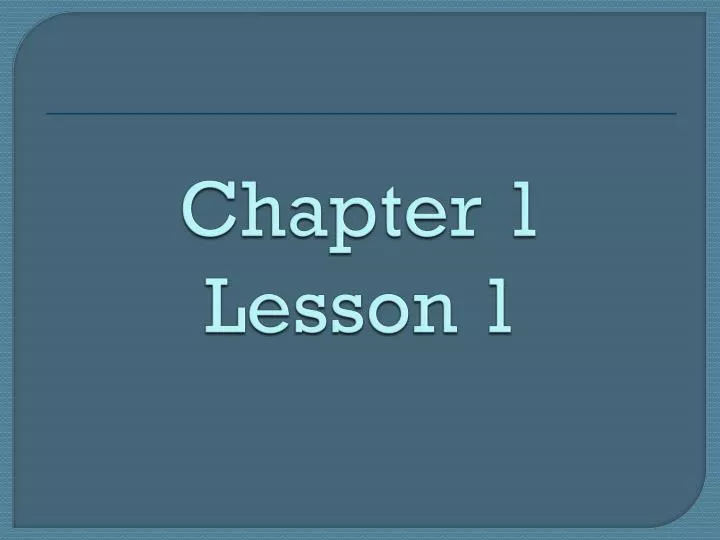 chapter 1 lesson 1