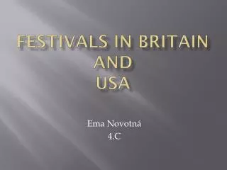 festivals in Britain and USA