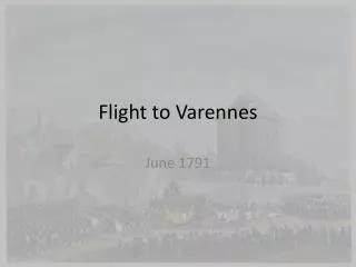Flight to Varennes