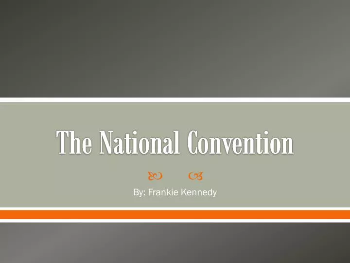the national convention