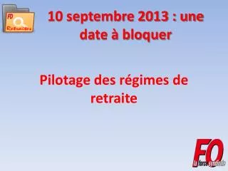 10 septembre 2013 une date bloquer