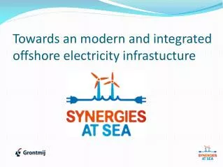 Towards an modern and integrated offshore electricity infrastucture