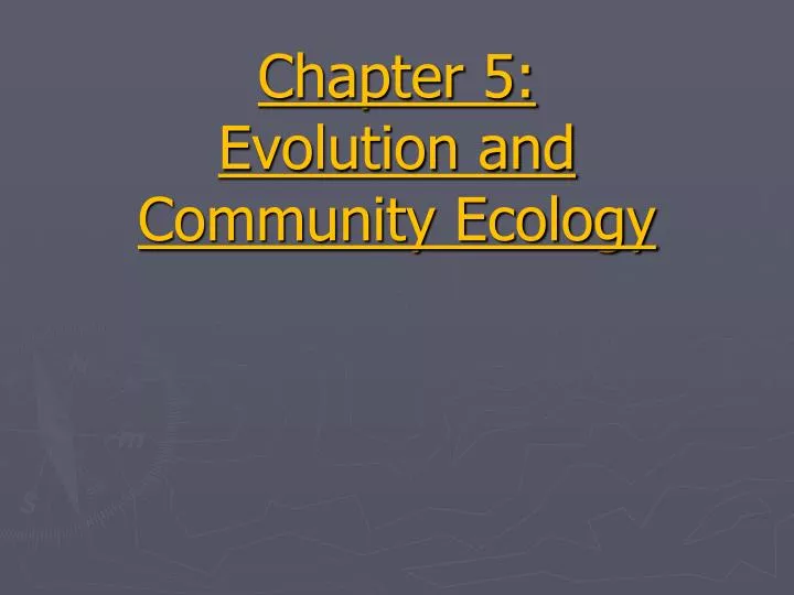 chapter 5 evolution and community ecology