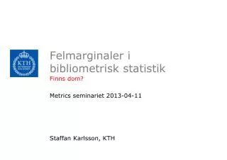 felmarginaler i bibliometrisk statistik
