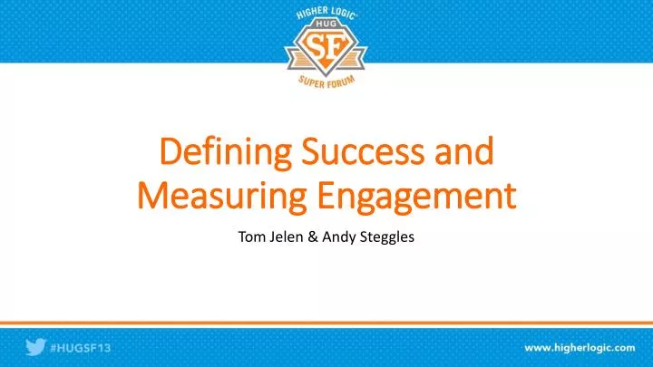 defining success and measuring engagement