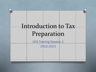 Introduction to Tax Preparation