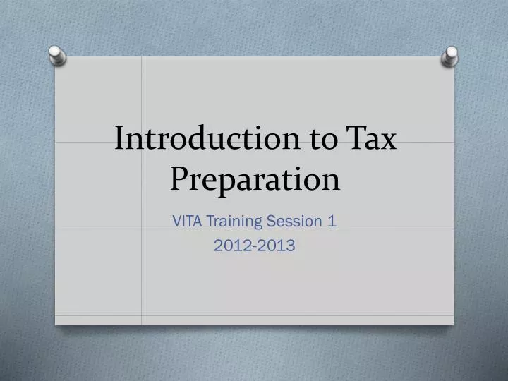 introduction to tax preparation