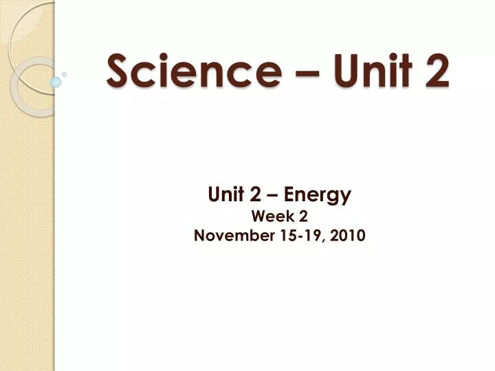 science unit 2