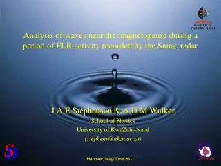 J A E Stephenson &amp; A D M Walker School of Physics University of KwaZulu-Natal