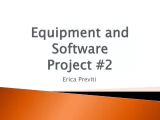 Equipment and Software Project #2