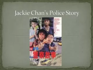 Jackie Chan's Police Story