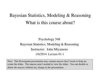 Bayesian Statistics, Modeling &amp; Reasoning What is this course about?