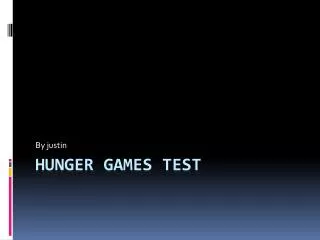 Hunger games test