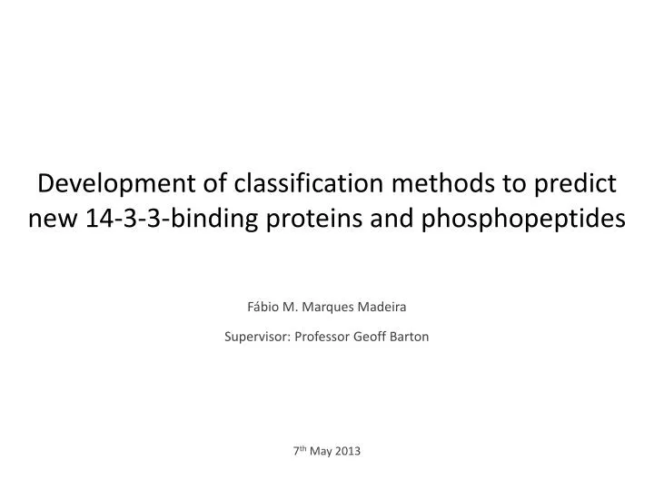 development of classification methods to predict new 14 3 3 binding proteins and phosphopeptides