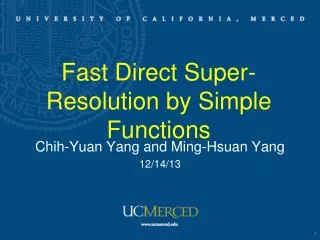 Fast Direct Super-Resolution by Simple Functions