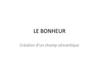 le bonheur
