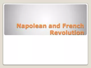 Napolean and French Revolution