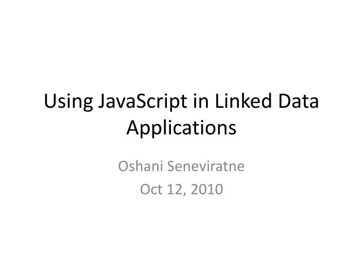 using javascript in linked data applications