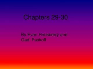 Chapters 29-30