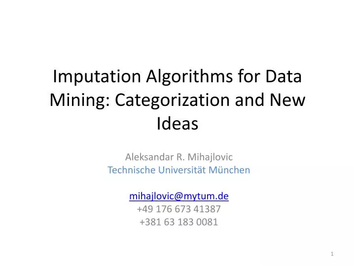 imputation algorithms for data mining categorization and new ideas