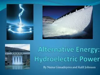 Alternative Energy: Hydroelectric Power